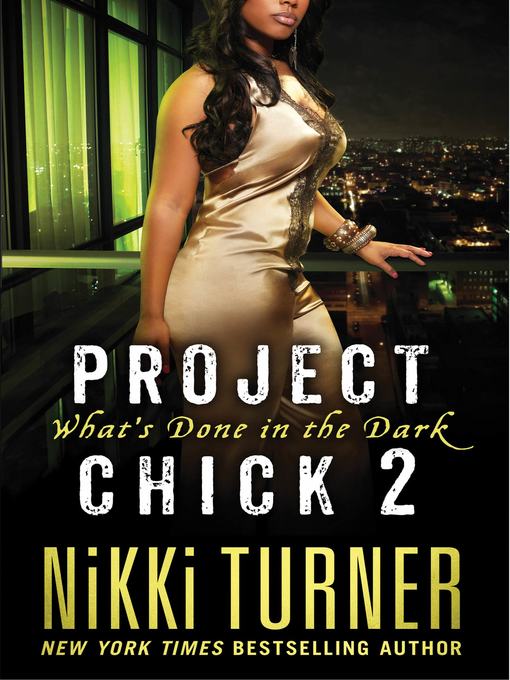 Title details for What's Done in the Dark by Nikki Turner - Wait list